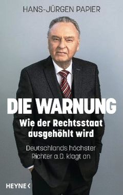Buch Hans-Jürgen Papier. Die Warnung.